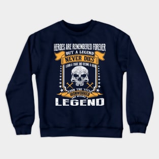 Ironworker Legend Crewneck Sweatshirt